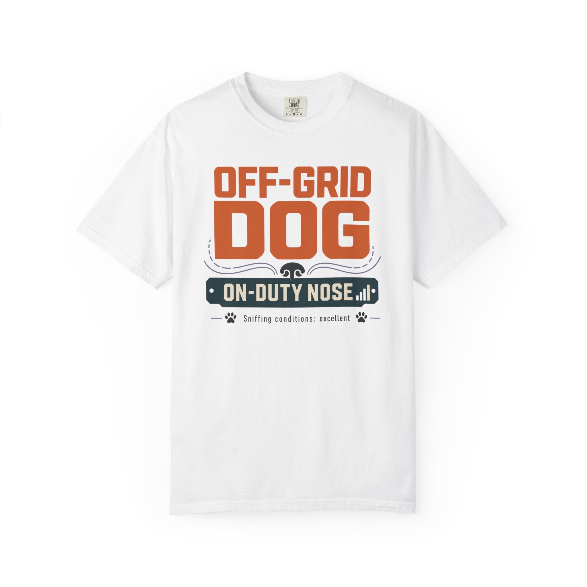 Off Grid Dog On Duty Nose - T-Shirt