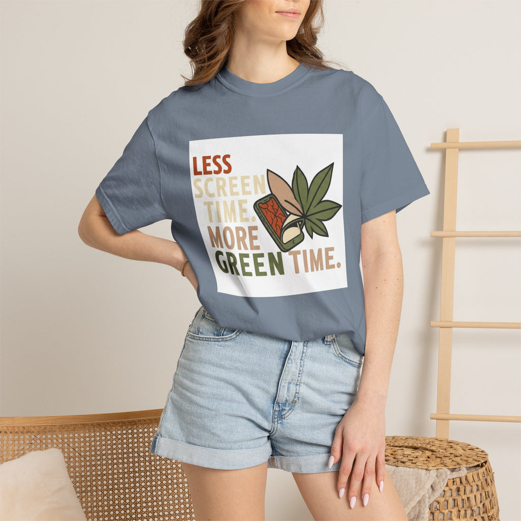 Less Screen Time More Green Time - T-Shirt