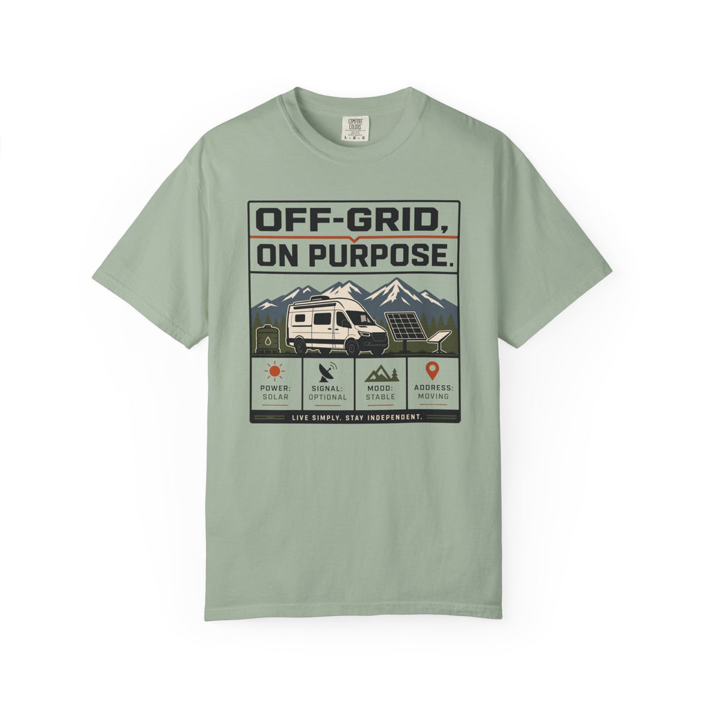 Off Grid On Purpose - T-Shirt