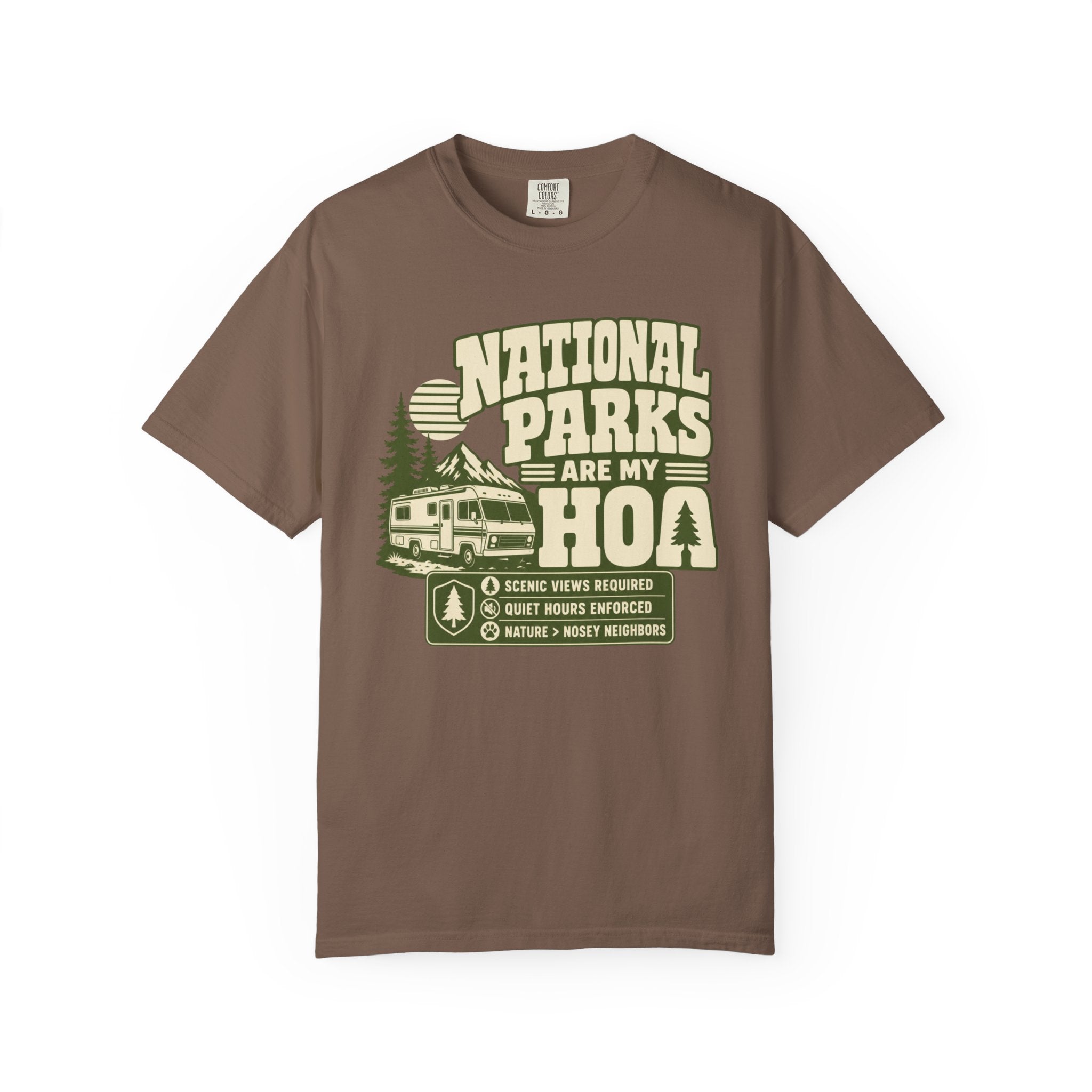 National Parks Are My HOA - T-Shirt