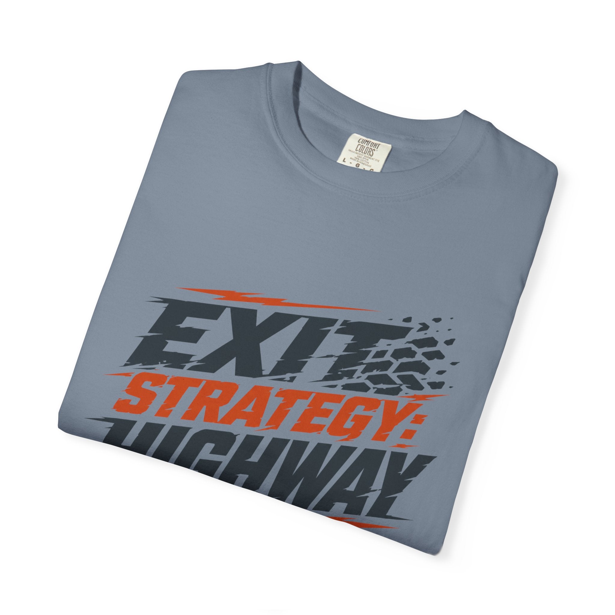 Exit Strategy Highway - T-Shirt