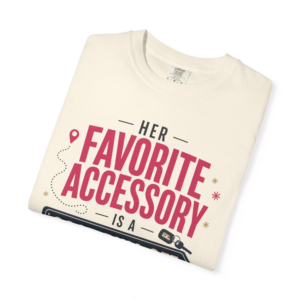 Her Favorite Accessory Is A Good Pull Off - T-Shirt