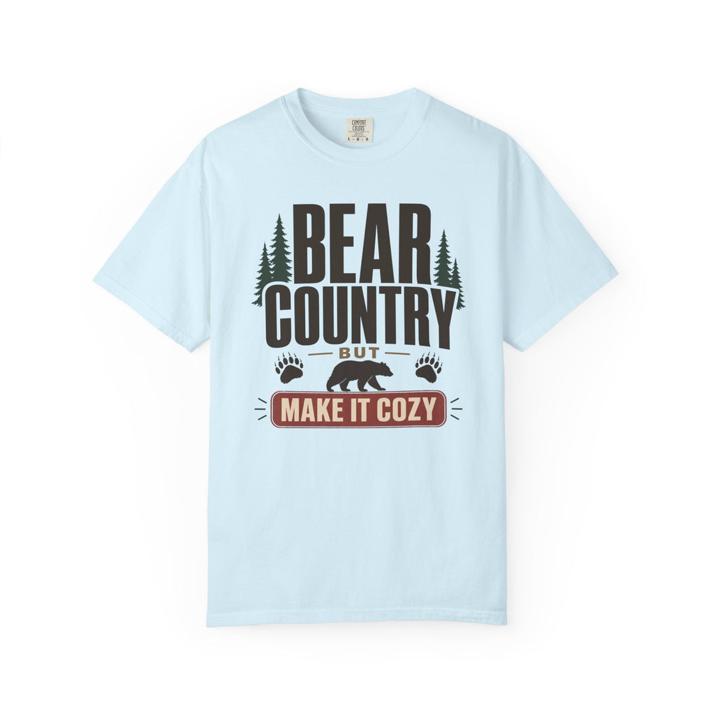 Bear Country But Make It Cozy - T-Shirt