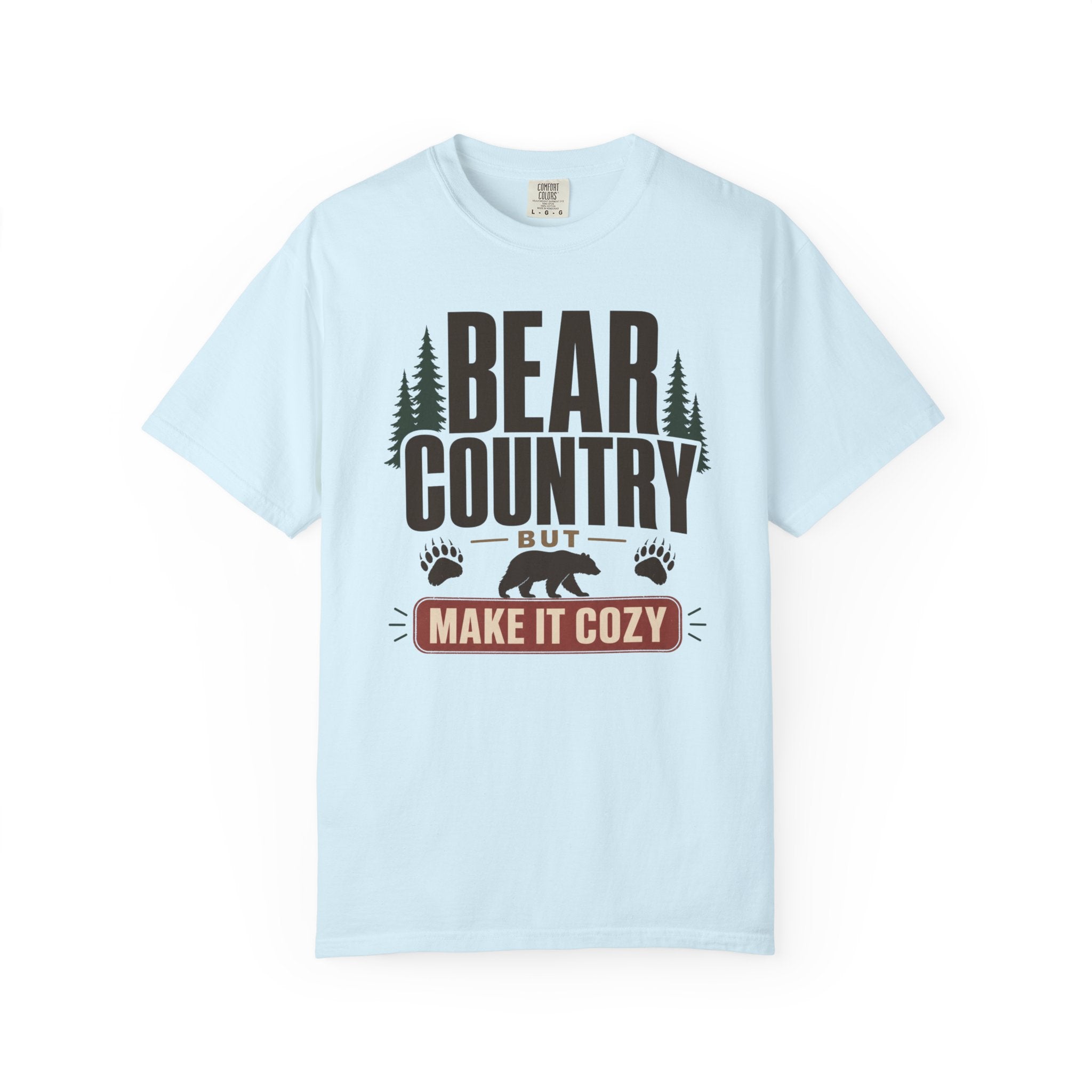 Bear Country But Make It Cozy - T-Shirt