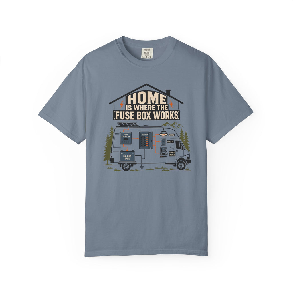 Home Is Where The Fuse Box Works - T-Shirt