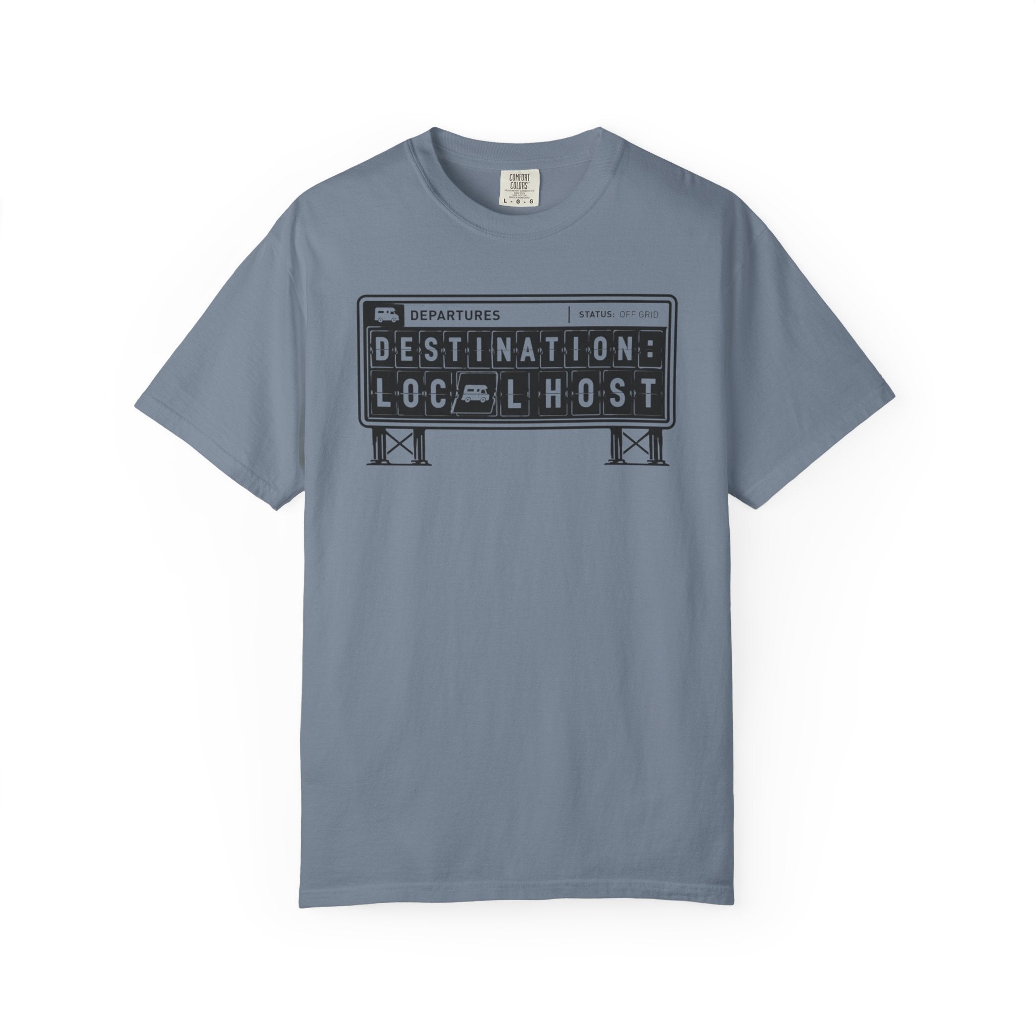 Destination Local Host - T-Shirt