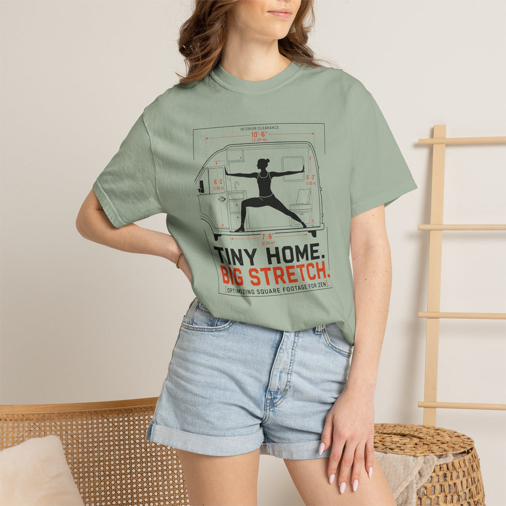 Tiny Home Big Stretch Optimizing Square Footage For Zen - T-Shirt