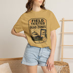 Field Tested In Dead Zones - T-Shirt