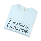 Auto Reply Outside - T-Shirt