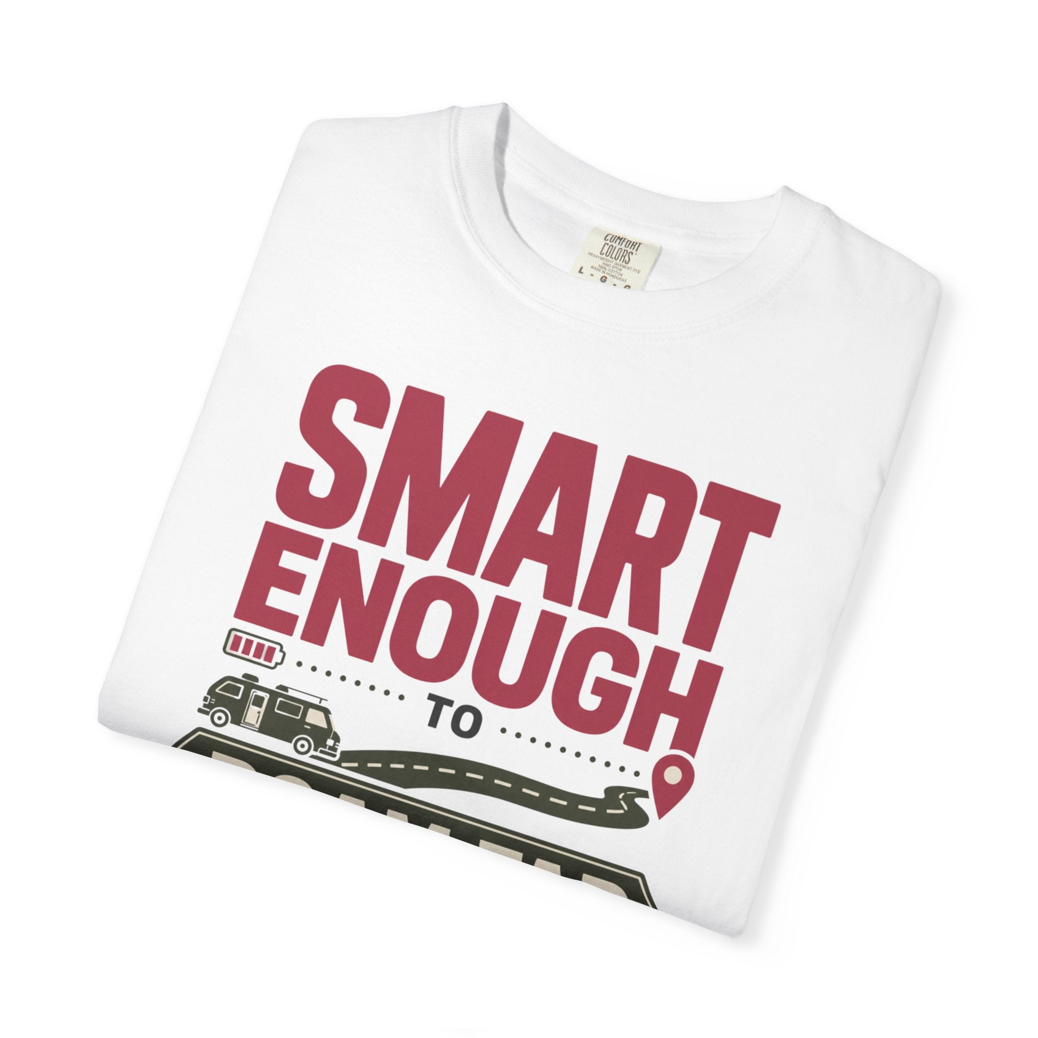 Smart Enough To Roam Far - T-Shirt