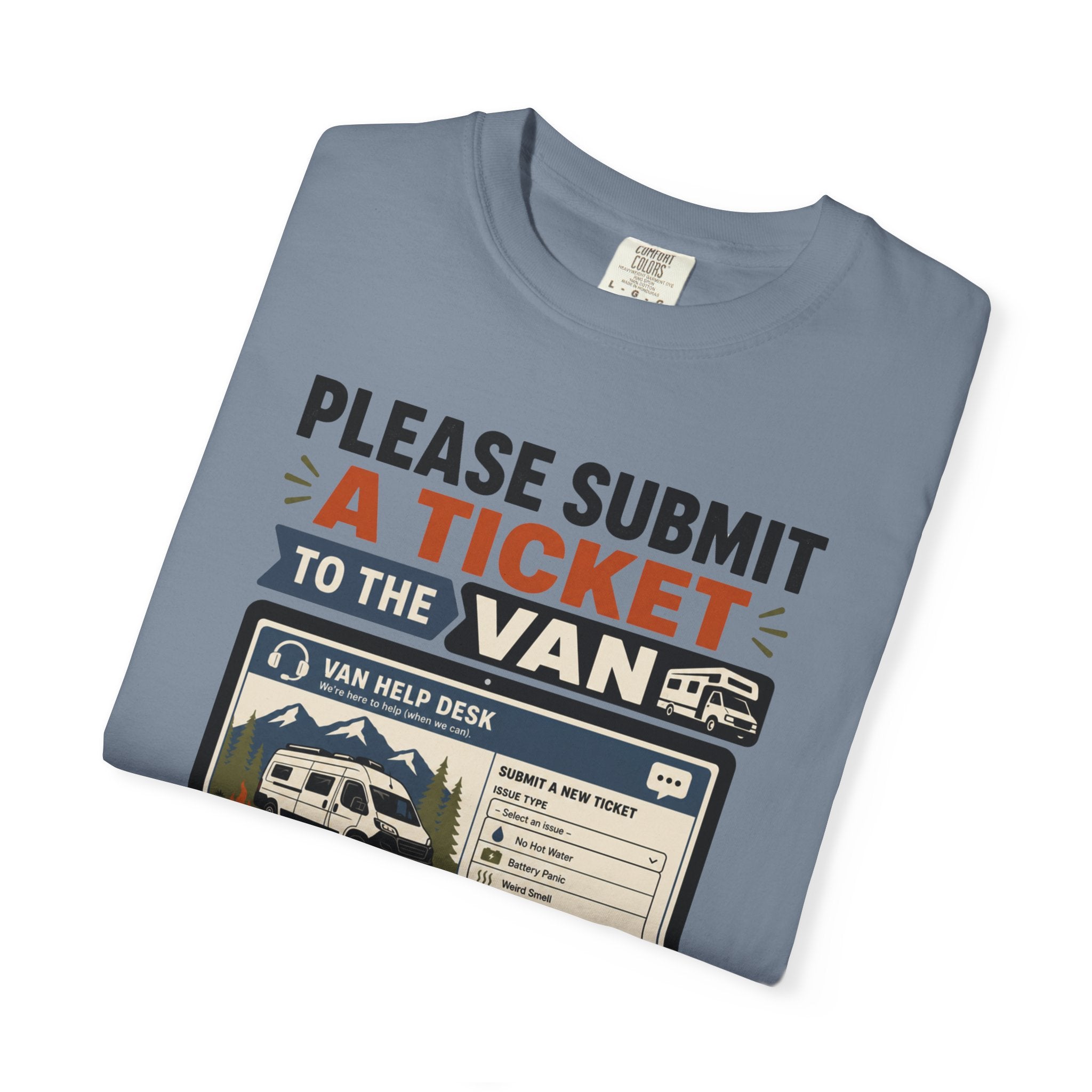 Please Submit A Ticket To The Van - T-Shirt