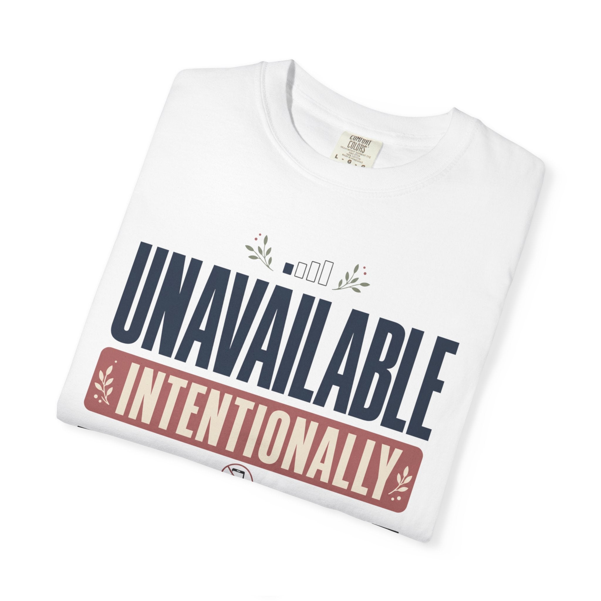 Unavailable Intentionally - T-Shirt