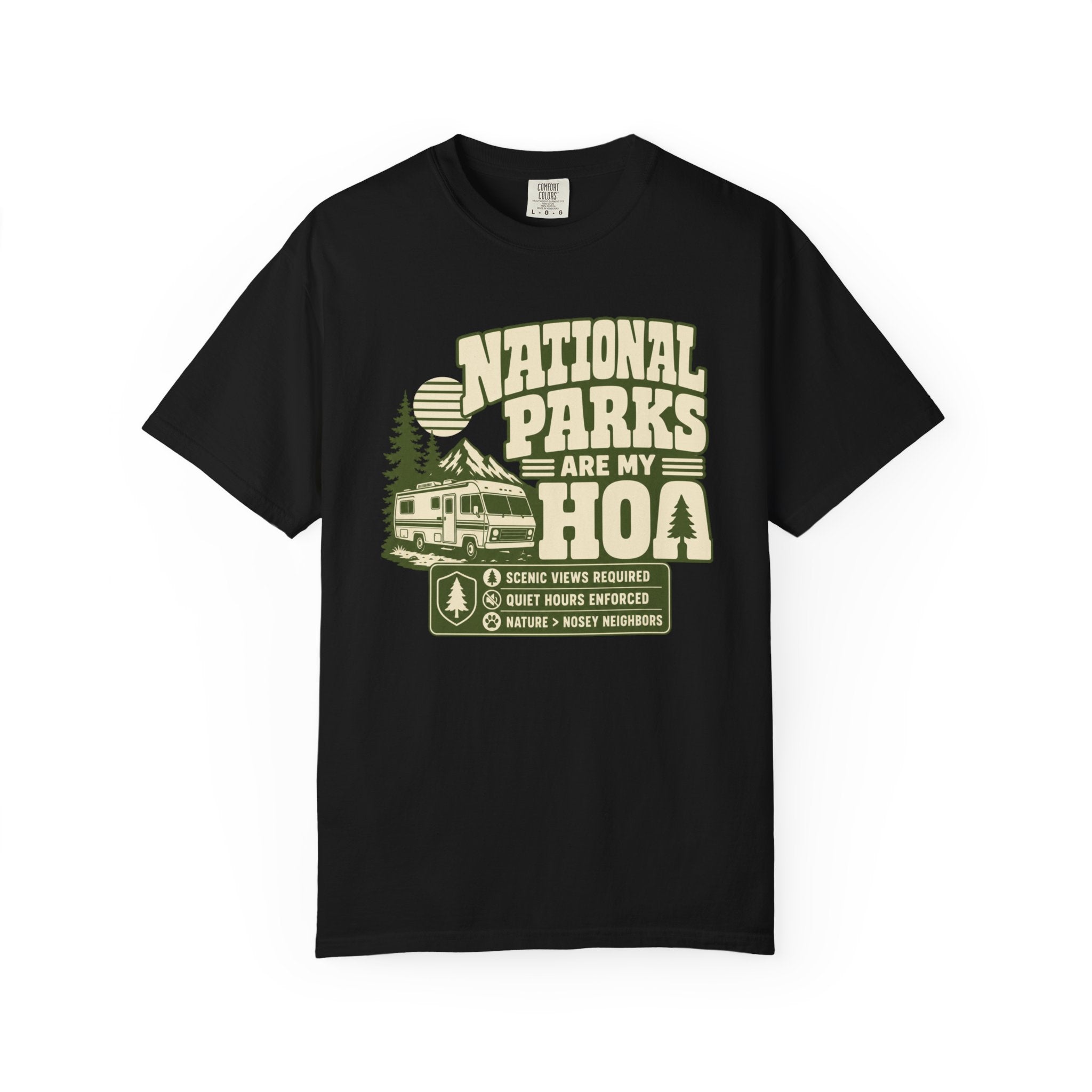 National Parks Are My HOA - T-Shirt
