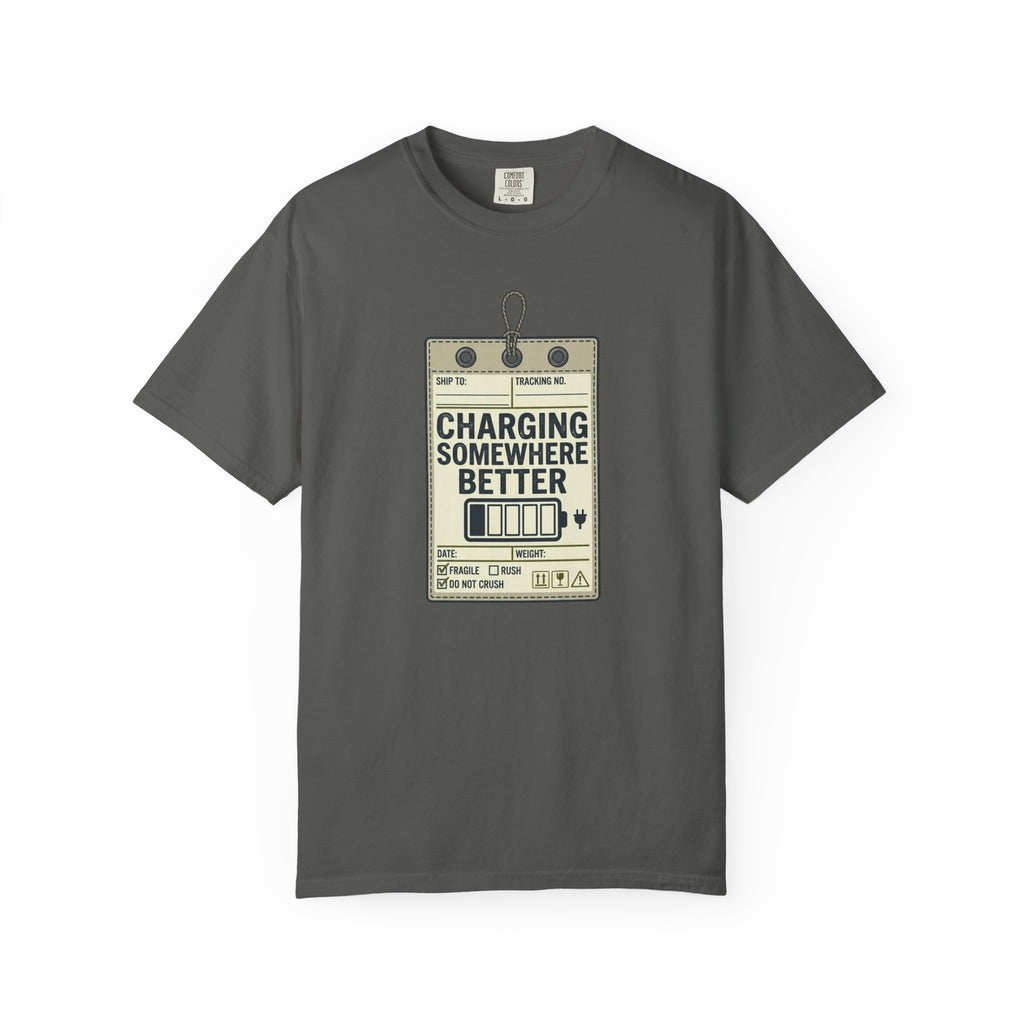 Charging Somewhere Better - T-Shirt