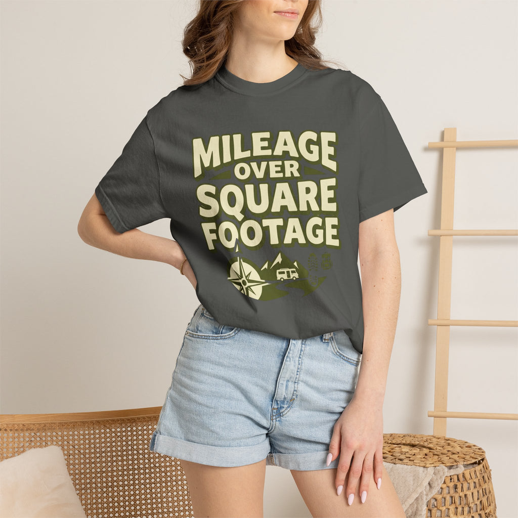 Mileage Over Square Footage - T-Shirt
