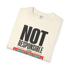 Not Responsible For Missed Meetings - T-Shirt