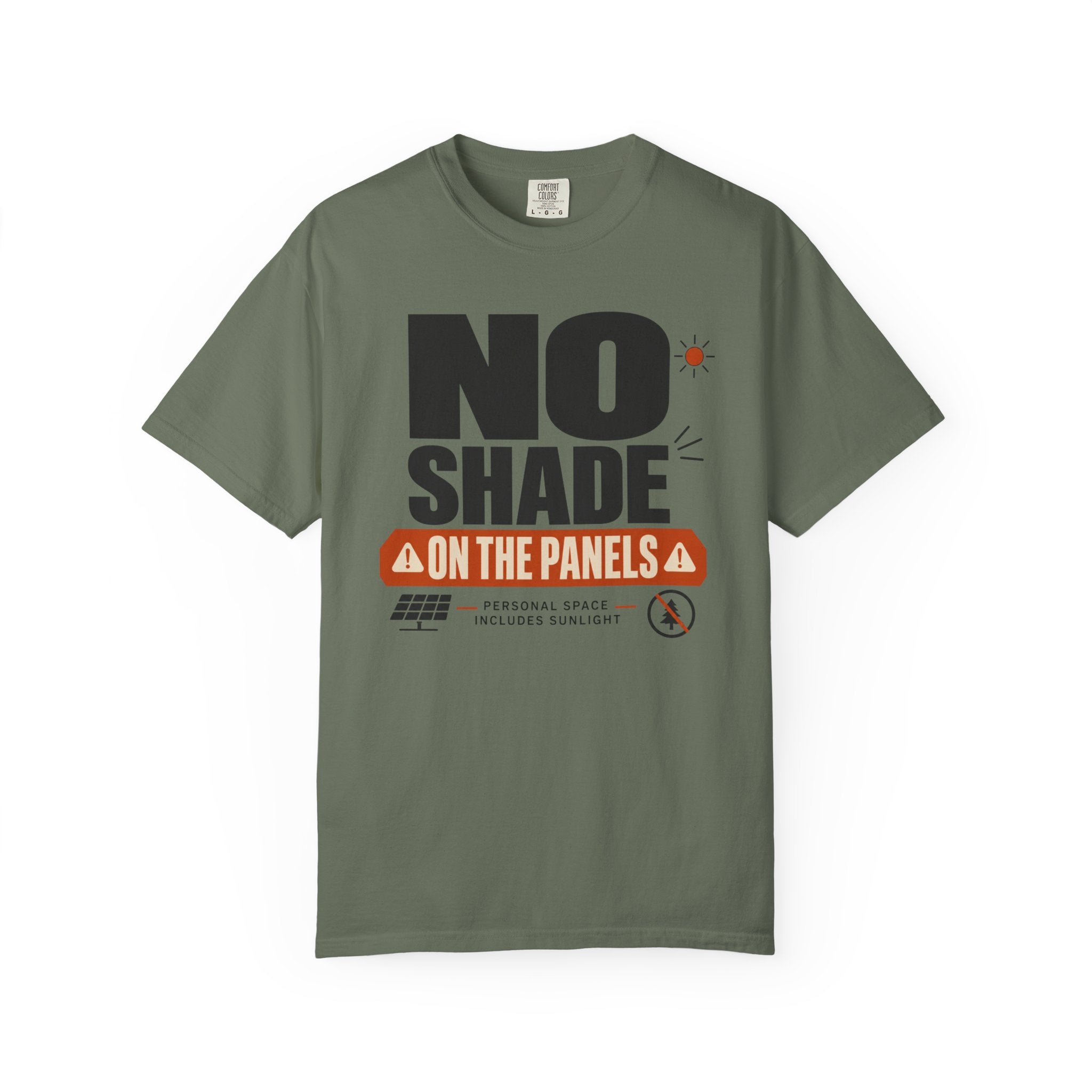 No Shade On The Panels - T-Shirt
