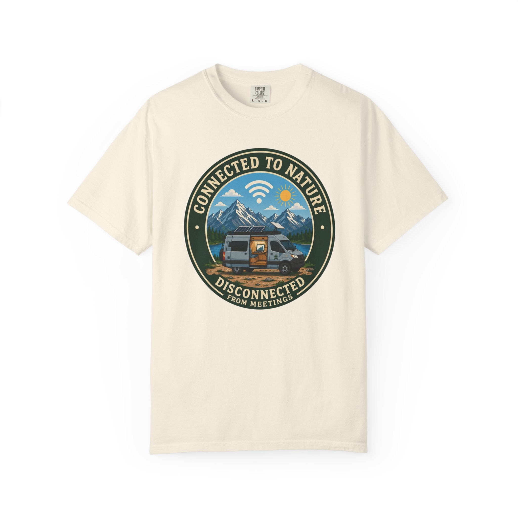 Connected To Nature Disconnected From Meetings - T-Shirt