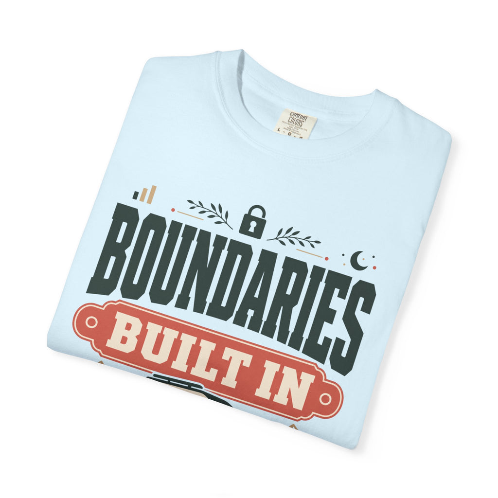 Boundaries Built In - T-Shirt