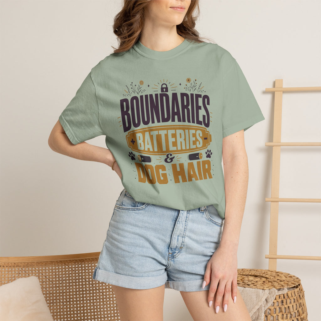 Boundaries Batteries And Dog Hair - T-Shirt