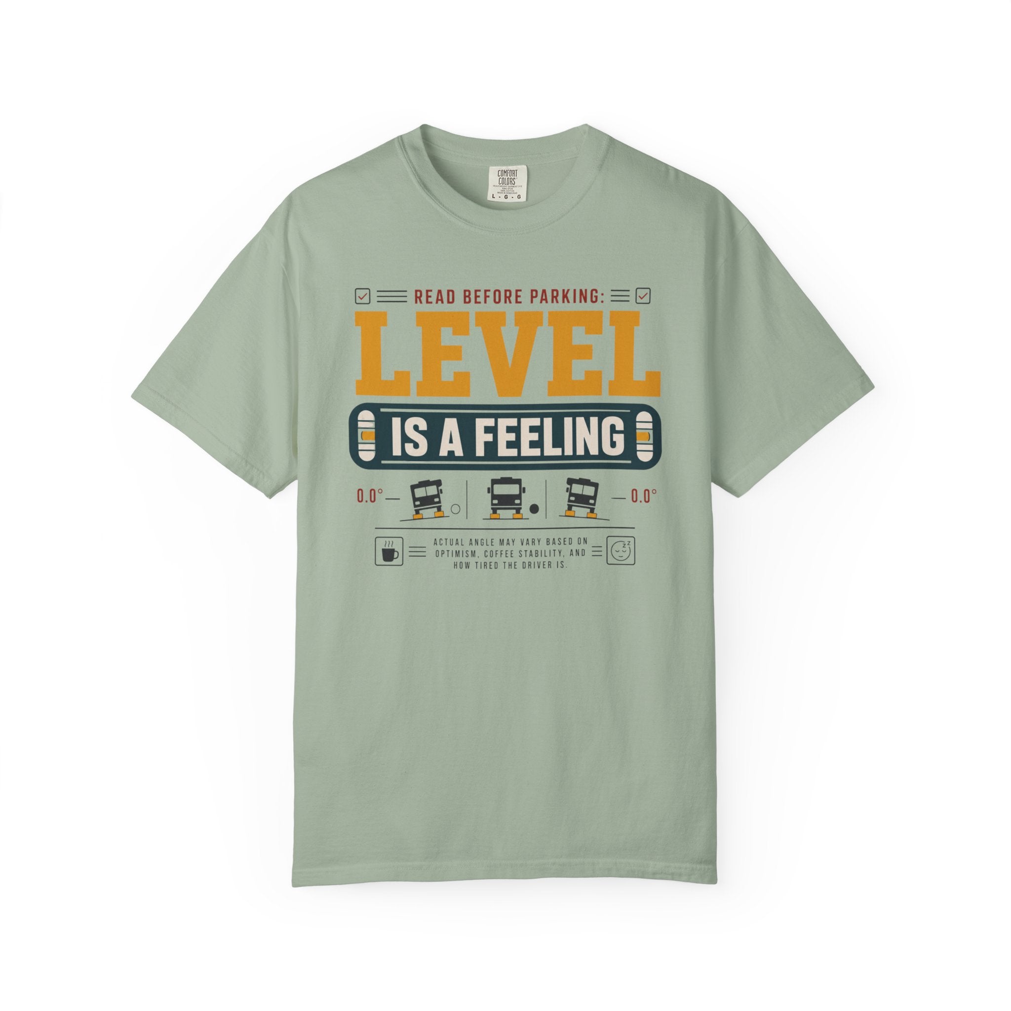 Read Before Parking Level Is A Feeling - T-Shirt