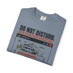 Do Not Disturb Destination Updating - T-Shirt