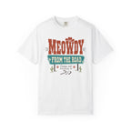 Meowdy From The Road - T-Shirt