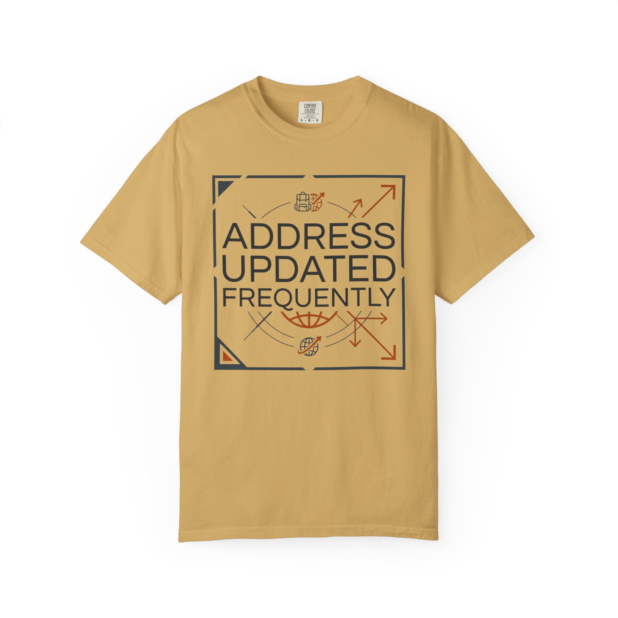 Address Updated Frequently - T-Shirt