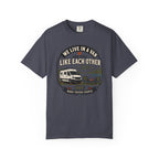 We Live In A Van And Still Like Each Other - T-Shirt