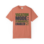 Vacation Mode Permanently Enabled - T-Shirt