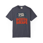 Travel Plans Subject To Potty Breaks - T-Shirt