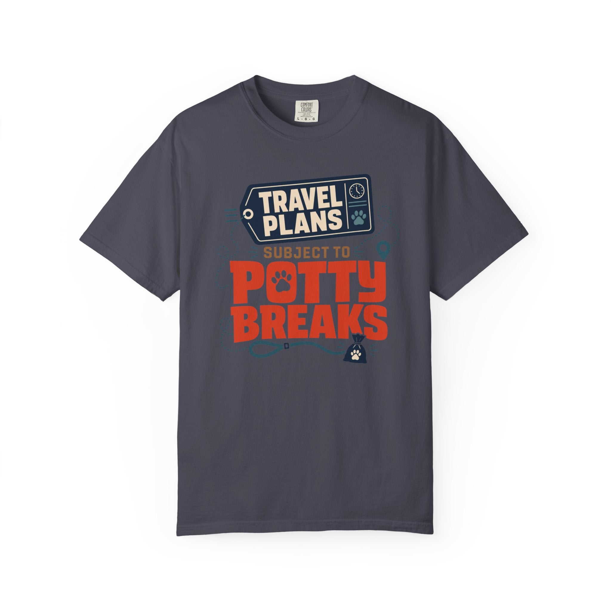 Travel Plans Subject To Potty Breaks - T-Shirt