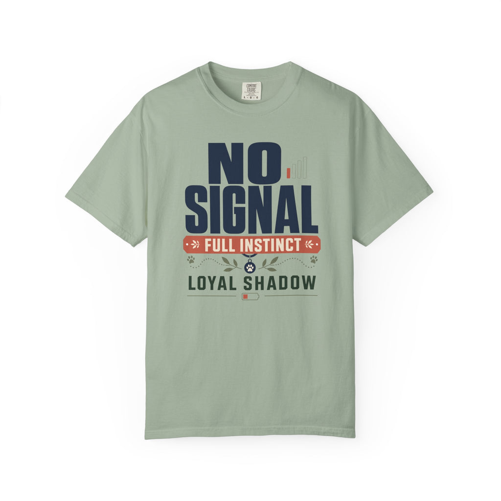 No Signal Full Instinct Loyal Shadow - T-Shirt