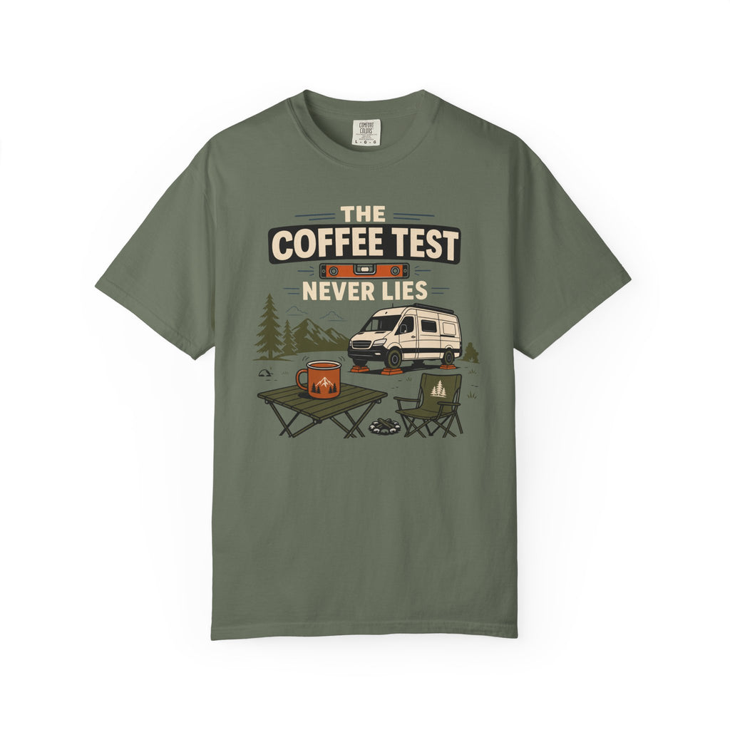 The Coffee Test Never Lies - T-Shirt