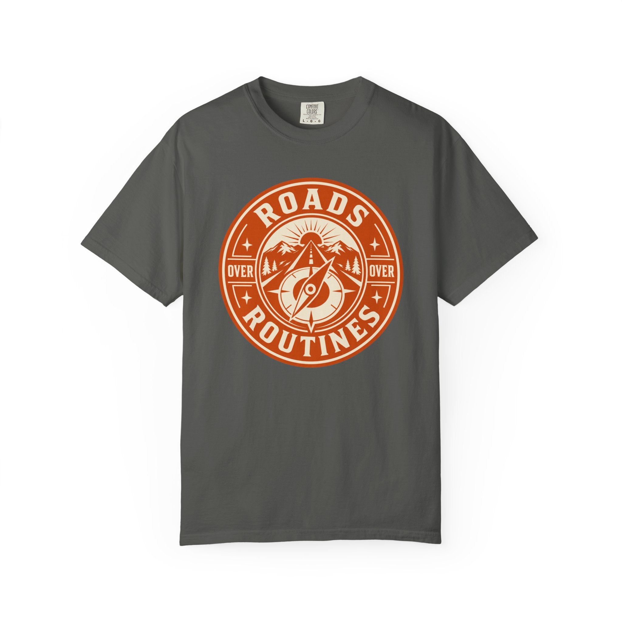 Roads Over Routines - T-Shirt