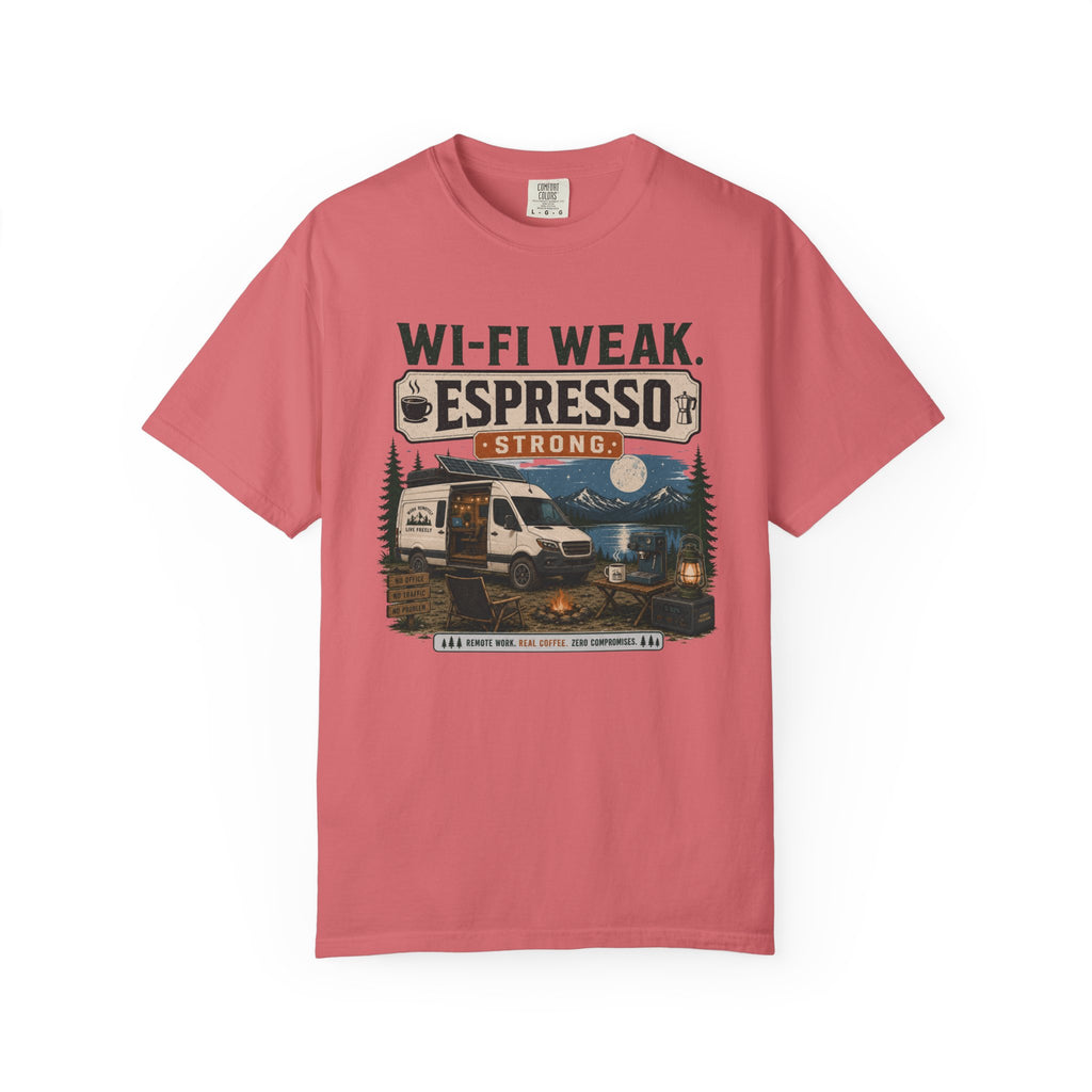 Wi-Fi Weak Espresso Strong - T-Shirt