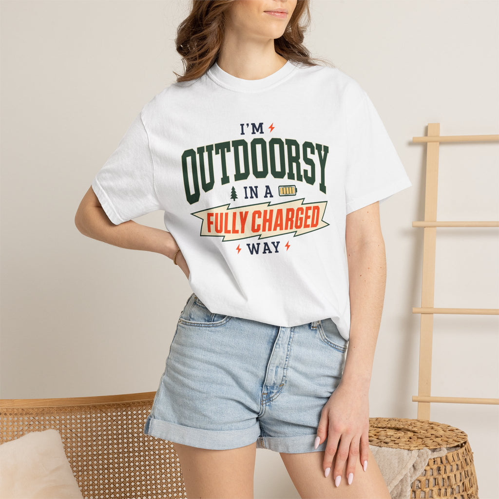 I'm Outdoorsy In A Fully Charged Way - T-Shirt