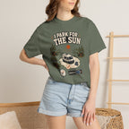 I Park For The Sun - T-Shirt
