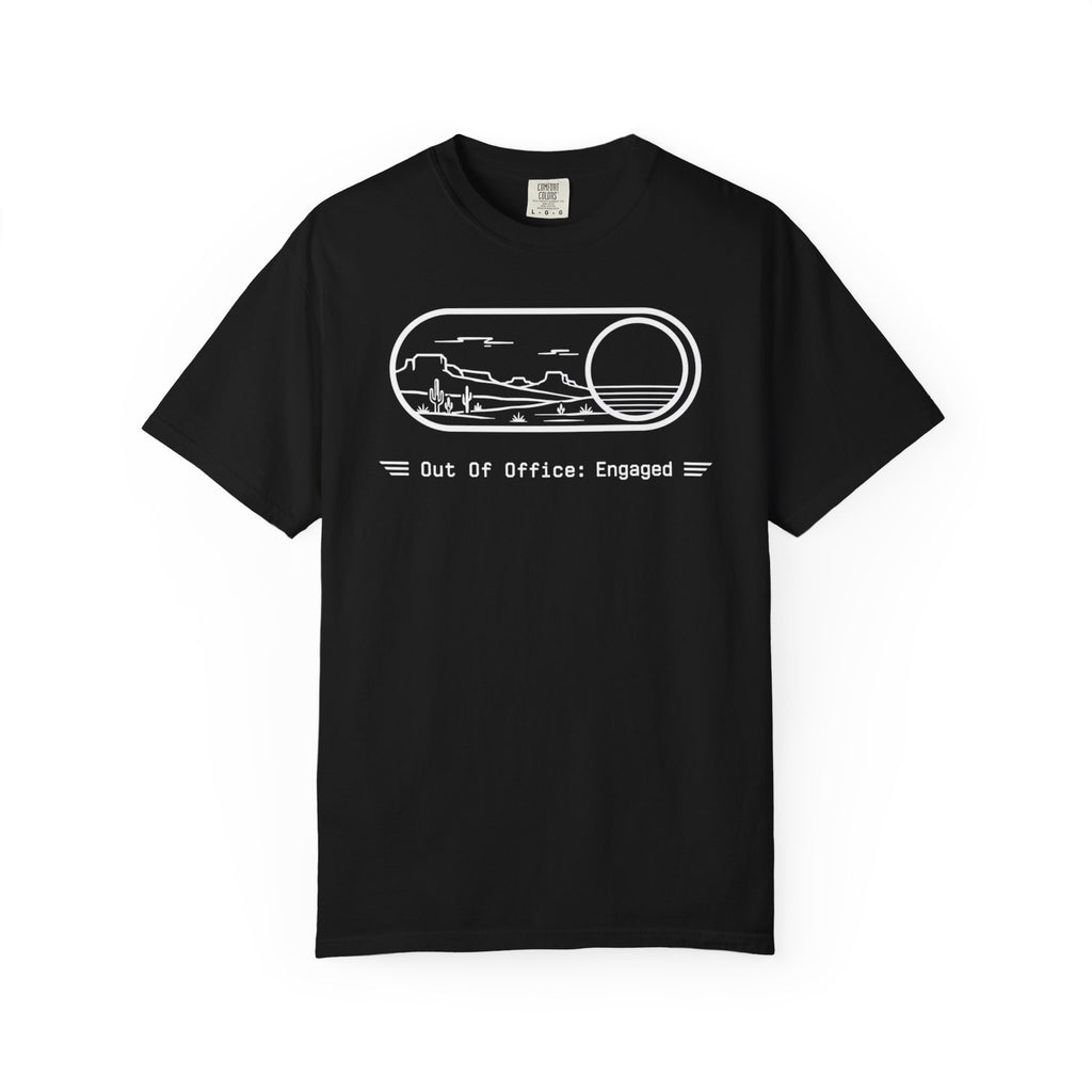 Out Of Office Engaged - T-Shirt