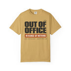 Out Of Office In Range Of Nothing - T-Shirt