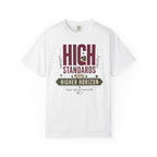 High Standards Higher Horizon - T-Shirt