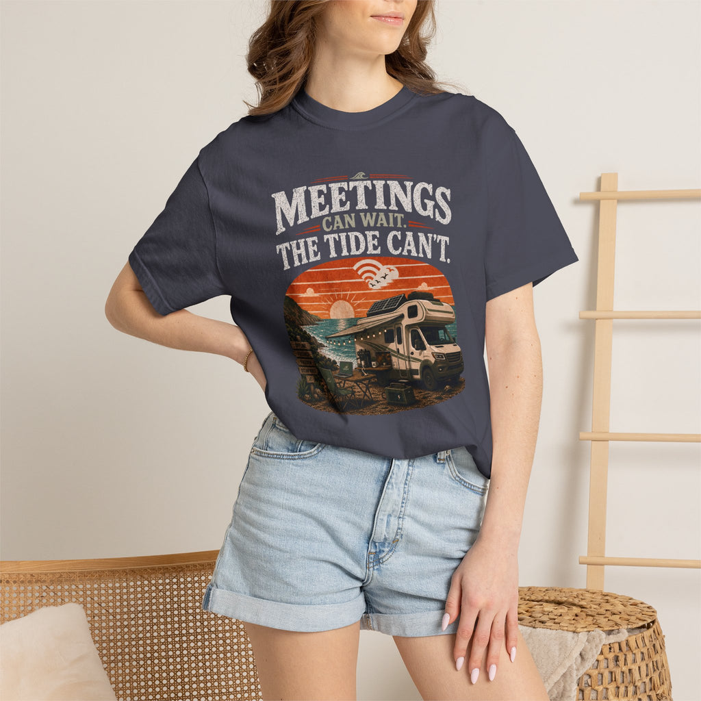 Meetings Can Wait The Tide Can't - T-Shirt