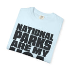 National Parks Are My HOA - T-Shirt