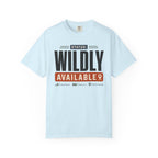 Status Wildly Available - T-Shirt