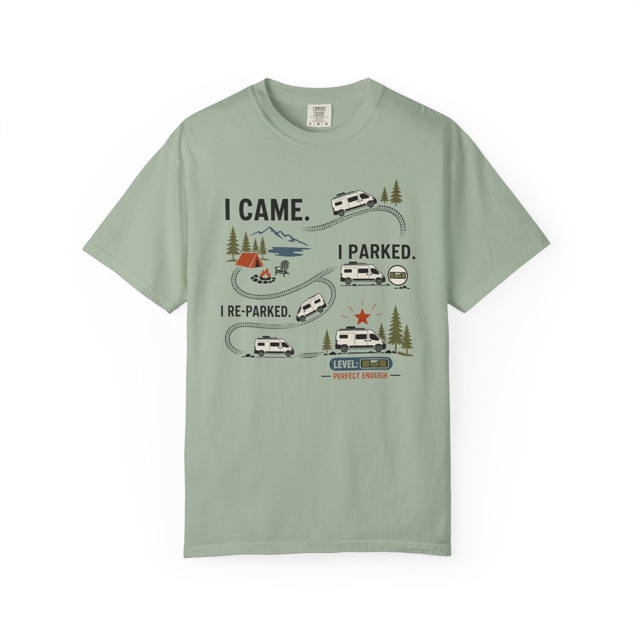 I Came I Parked I Re Parked - T-Shirt