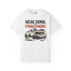 Weak Signal Strong Opinions - T-Shirt