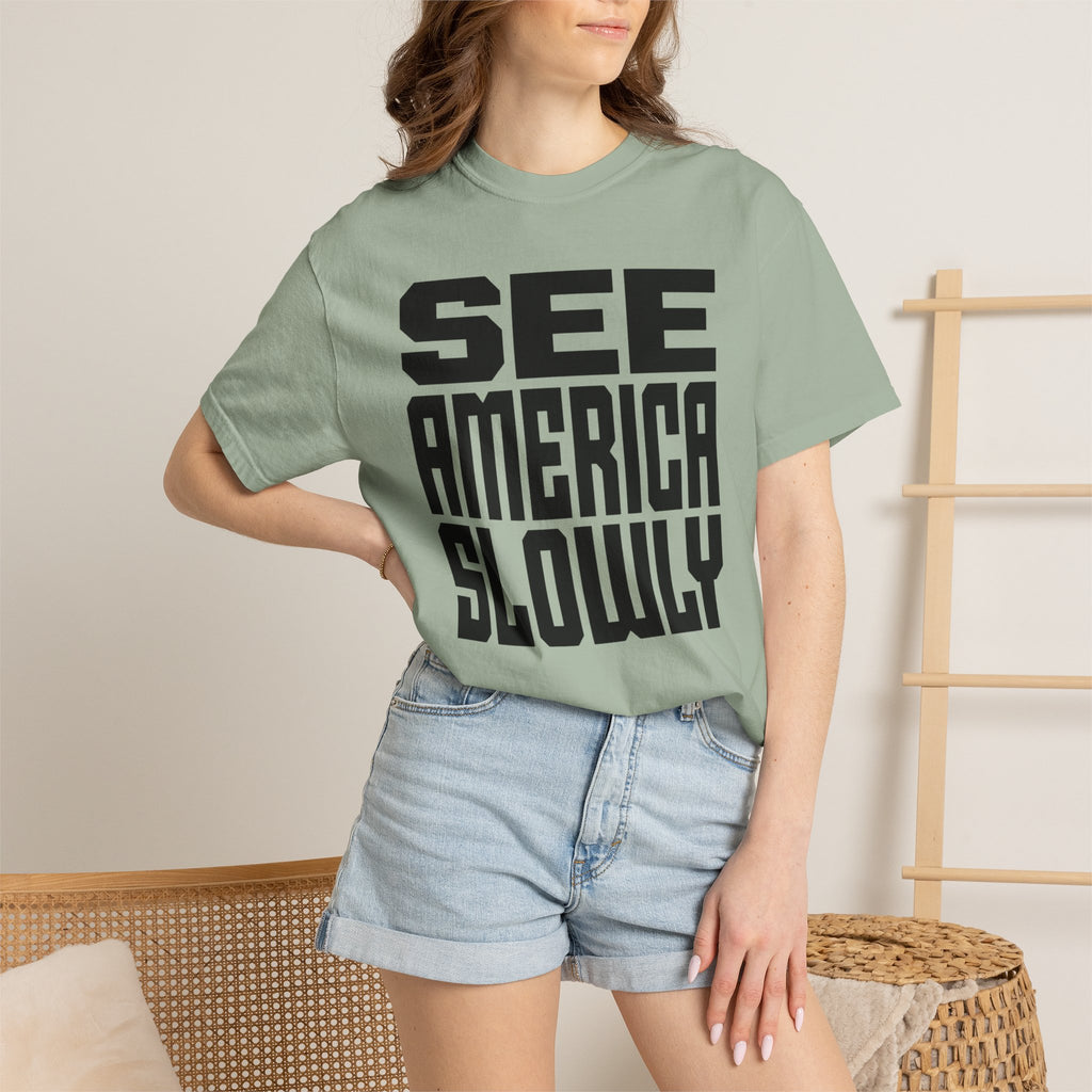 See America Slowly - T-Shirt