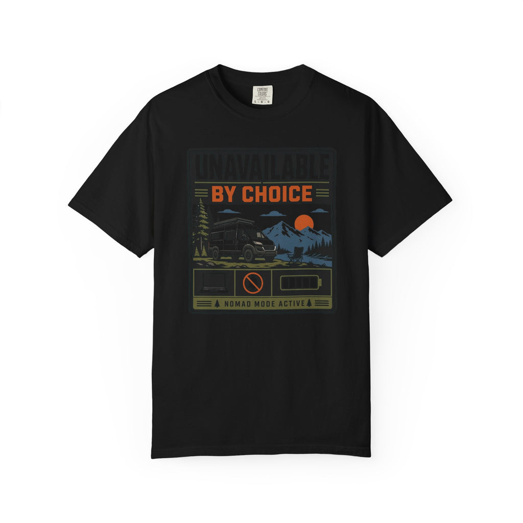 Unavailable By Choice - T-Shirt