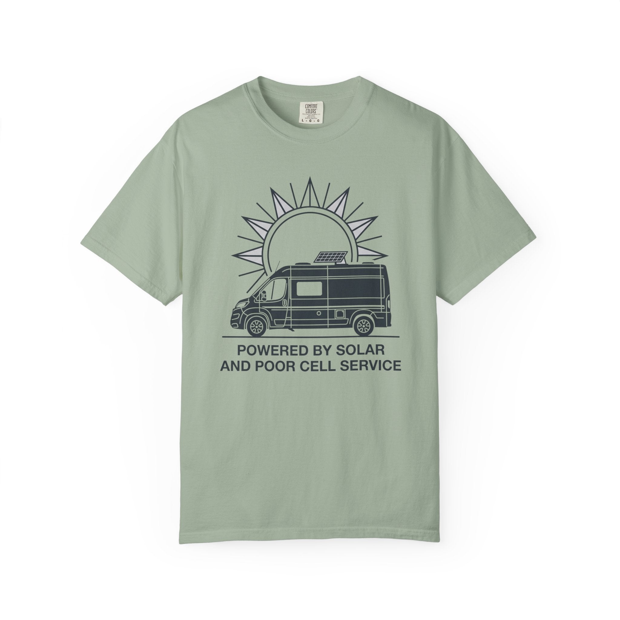 Powered By Solar And Poor Cell Service - T-Shirt