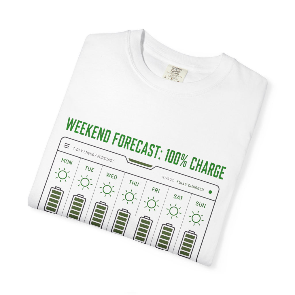 Weekend Forecast 100 Percent Charge - T-Shirt